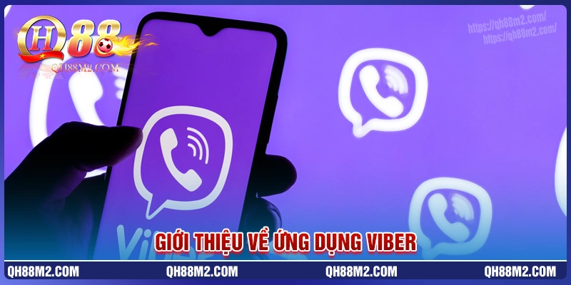 Ứng dụng viber là gì? Ứng dụng viber là gì?